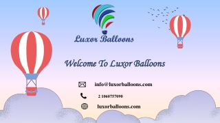 Welcome To Luxor Balloons
