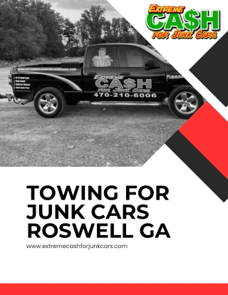 Reliable Junk Car Towing Services in Roswell GA