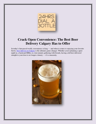 Crack Open Convenience: The Best Beer Delivery Calgary Has to Offer