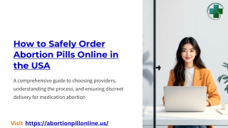How to Safely Order Abortion Pills Online in the USA From Choosing a Provider to Discreet Delivery
