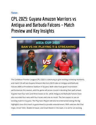 CPL 2025_ Guyana Amazon Warriors vs Antigua and Barbuda Falcons – Match Preview and Key Insights