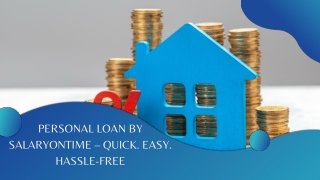 Personal Loan by SalaryOnTime – Quick. Easy. Hassle-Free