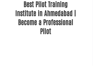 Best Pilot Training Institute in Ahmedabad | Become a Professional Pilot