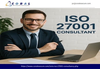 ISO 27001 Consultant- Coral eSecure
