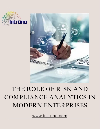 The Role of Risk and Compliance Analytics in Modern Enterprises