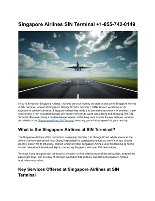 Singapore Airlines SIN Terminal  1-855-742-0149