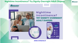 Nighttime Incontinence? Try Dignity Overnight Adult Diapers