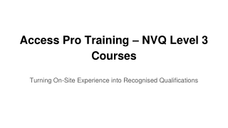 Access Pro Training – NVQ Level 3 Courses