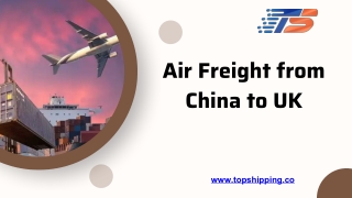 Air Freight from China to UK - topshipping.co
