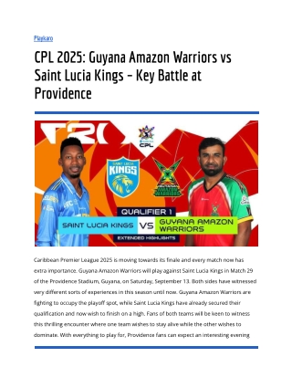 CPL 2025_ Guyana Amazon Warriors vs Saint Lucia Kings – Key Battle at Providence
