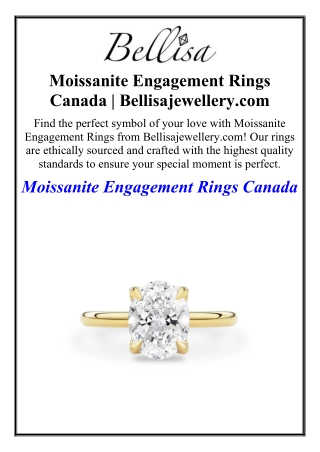 Moissanite Engagement Rings Canada  Bellisajewellery.com
