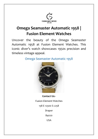 Omega Seamaster Automatic 1958 | Fusion Element Watches