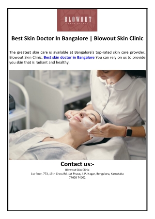 Best Skin Doctor In Bangalore | Blowout Skin Clinic