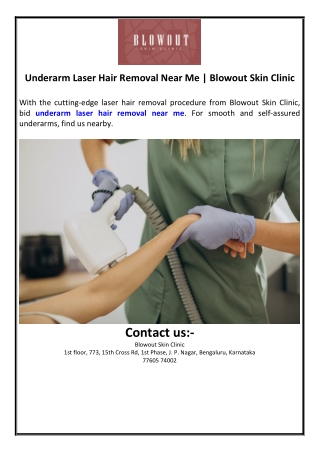 Underarm Laser Hair Removal Near Me | Blowout Skin Clinic