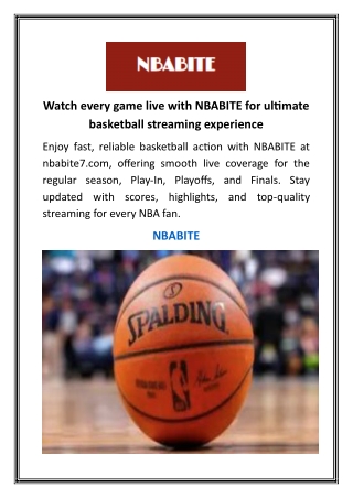 Watch every game live with NBABITE for ultimate basketball streaming experience
