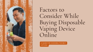 Factors to Consider While Buying Disposable Vaping Device Online