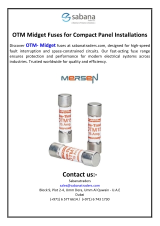 OTM Midget Fuses for Compact Panel Installations