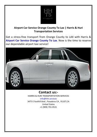 Airport Car Service Orange County To Lax | Harris & Huri Transportation Services