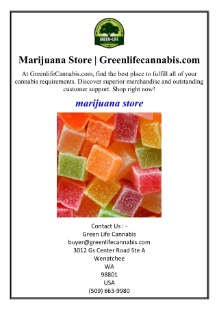 Marijuana Store | Greenlifecannabis.com