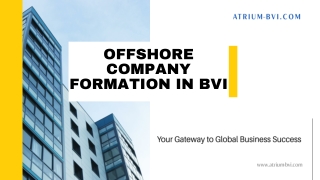 Offshore Company Formation in BVI - Set Up Your BVI Company Today