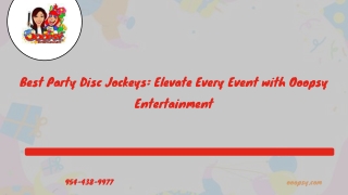 Best Party Disc Jockeys Elevate Every Event with Ooopsy Entertainment