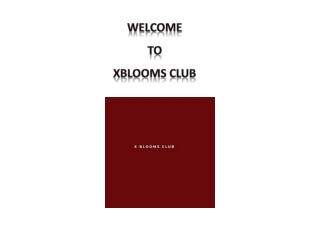 XBLOOMS Club