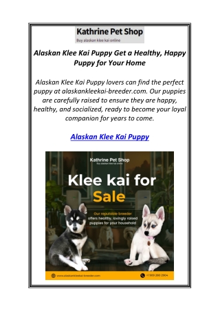 Alaskan Klee Kai Puppy Get a Healthy, Happy Puppy for Your Home