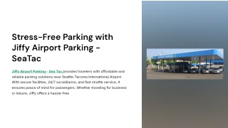 Affordable and Secure Jiffy Airport Parking - Sea Tac
