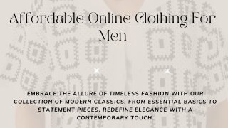 Affordable Online Clothing For Men