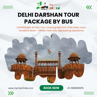 Delhi Darshan Tour Package by Bus