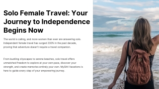 Solo Female Travel: Your Journey to Independence Begins Now