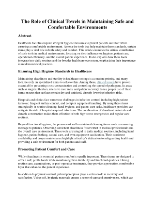 The Role of Clinical Towels in Maintaining Safe and Comfortable Environments