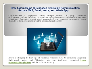 How Axiom Helps Businesses Centralize Communication Across SMS, Email, Voice, and WhatsApp