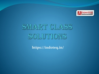 Smart Class Solutions – indoteq.in