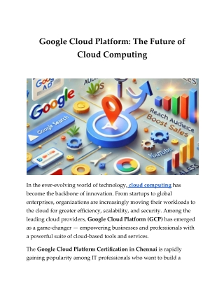 Google Cloud Platform The Future of Cloud Computing