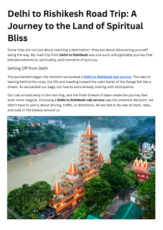Delhi to Rishikesh Road Trip A Journey to the Land of Spiritual Bliss