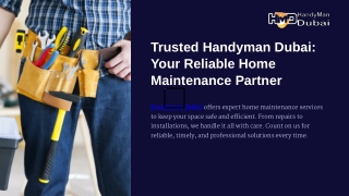 Trusted Handyman Dubai: Expert Home Solutions You Can Rely On