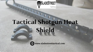 Tactical Shotgun Heat Shield