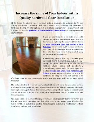 Increase the shine of Your Indoor with a Quality hardwood floor Installation