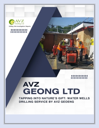 Tapping Into Nature’s Gift Water Wells Drilling Service by AVZ GeoEng