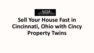 Sell Your House Fast in Cincinnati