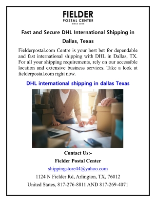 Fast and Secure DHL International Shipping in Dallas, Texas