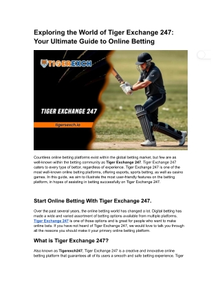 Tiger Exchange 247: Providing cricket Tiger Exchange 247 with a unique Cricket I
