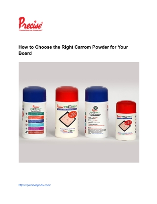 How to Choose the Right Carrom Powder for Your