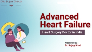 Advanced Heart Failure Surgery in Delhi