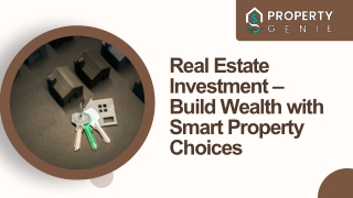 Real Estate Investment – Build Wealth with Smart Property Choices