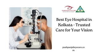 Best Eye Hospital in Kolkata – Trusted Care for Your Vision