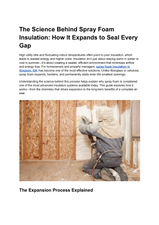 The Science Behind Spray Foam Insulation_ How It Expands to Seal Every Gap