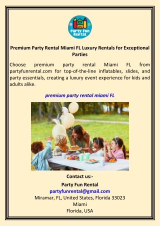 Premium Party Rental Miami FL Luxury Rentals for Exceptional Parties