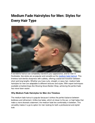 Medium Fade Hairstyles for Men_ Styles for Every Hair Type